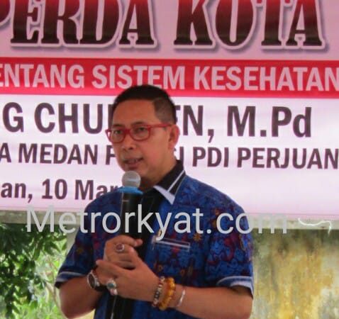 Wong Chun Sen Tarigan Sosialisasi Perda No.4 Tahun 2012 Tentang Sistem Kesehatan Kota Medan