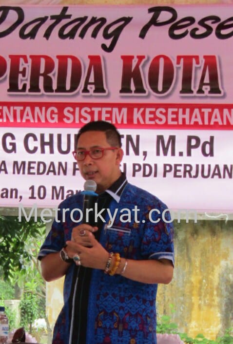 Wong Chun Sen Tarigan Sosialisasi Perda No.4 Tahun 2012 Tentang Sistem Kesehatan Kota Medan