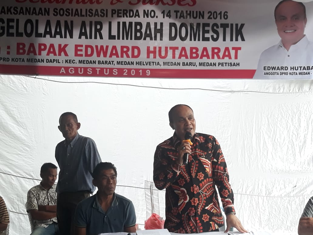 Edward Hutabarat Sosialisasikan Perda Nomor 14 Tahun 2016 Tentang Pengelolaan Air Limbah Domestik