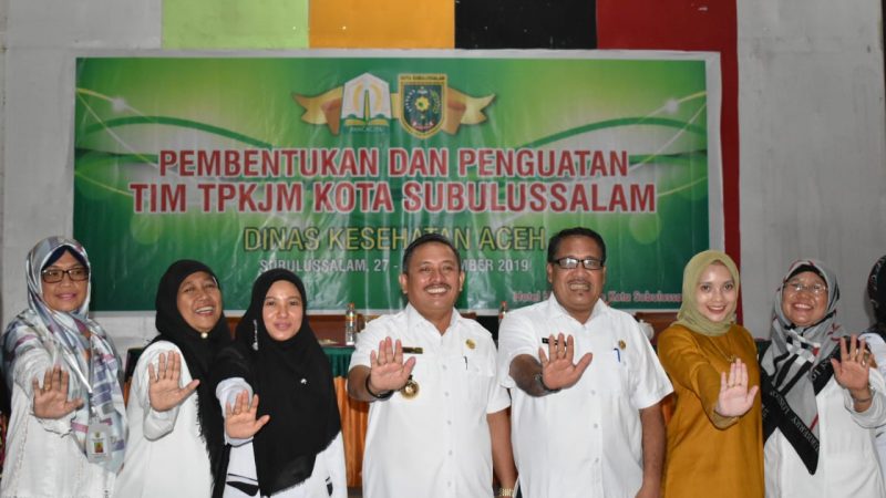 Dinas Kesehatan Aceh Gelar Pembentukan Dan Penguatan Tim TPKJM Kota Subulussalam