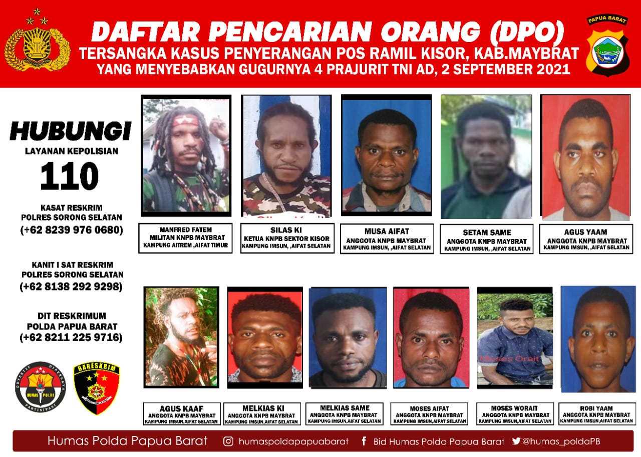Polda PB Sebar Foto -Foto Orang DAFTAR PENCARIAN ORANG (DPO) atas Penyerangan Posramil Kisor Maybrat Ke Seluruh Wilayah Papua Barat