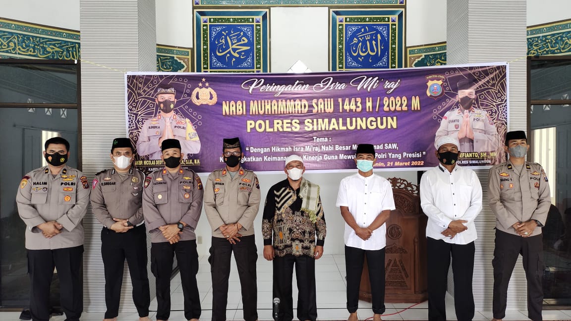 Tingkatkan Keimanan, Ketaqwaan Dan Kinerja Guna Mewujudkan Polri Yang Presisi Polres Simalungun Gelar Isra’ Mi’raj