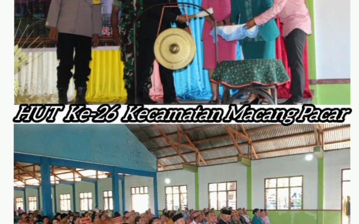 Puncak Peringati HUT Ke-26 Kec. Macang Pacar Ditandai Dengan Pemukulan Gong Oleh Camat Macang Pacar