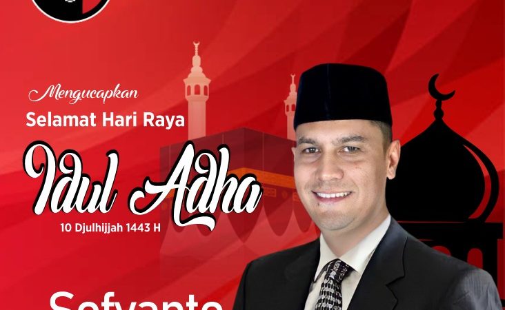 Ketua DPC PDI-P Kota Langsa Sofyanto Ucapkan Selamat Hari Raya Idul Adha 1443 H