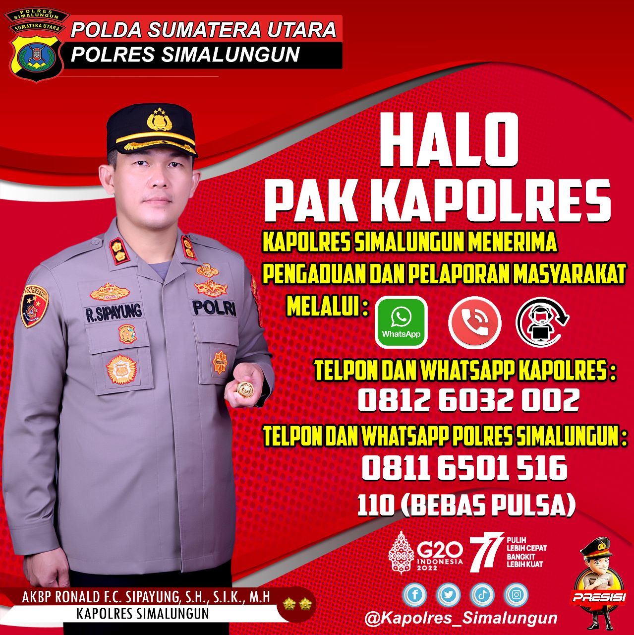 Optimalisasi Pelayanan Publik, Polres Simalungun Luncurkan ‘Halo Pak Kapolres’, Bisa Lapor Kondisi Darurat dan Adukan Polisi Nakal
