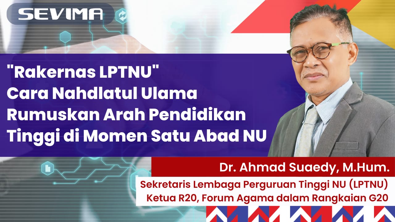 Webinar Satu Abad NU bersama Sekjen Lembaga Perguruan Tinggi Nahdlatul Ulama