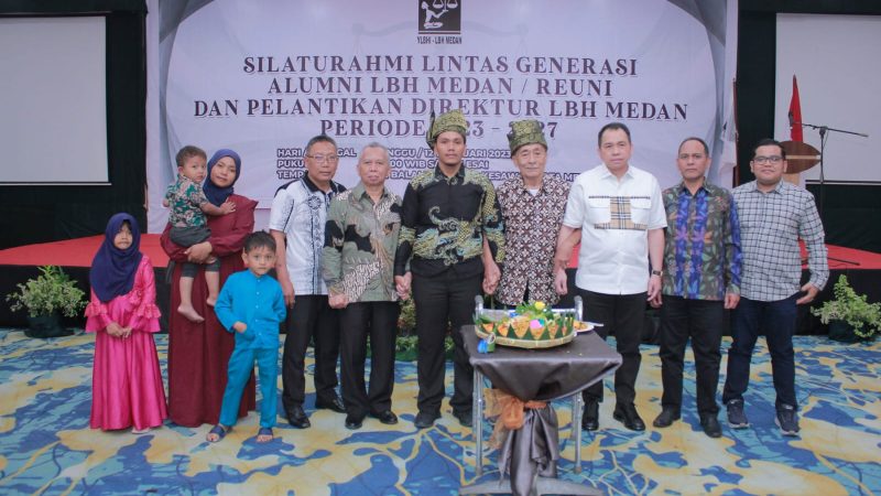 Silaturahmi Alumni Lintas Generasi  LBH Medan dan Pelantikan Direktur  LBH Medan Periode 2023- 2027, Bukti Konsistensi LBH Medan Memperjuangkan Rakyat Miskin, Buta Hukum& Marginal 