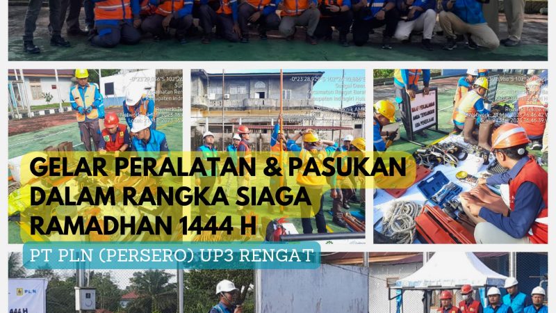 Sambut Ramadan 1444 H, PLN UP3 Rengat Siagakan 285 Personil dan 34 Posko di Tiga Kabupaten Riau