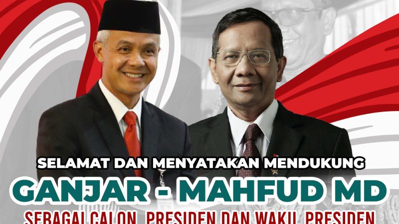 Resmi Deklarasi! Benwil SDG SUMUT Buka Suara : Ganjar Pranowo – Mahfud MD Komposisi Pasangan Capres – Cawapres Terbaik