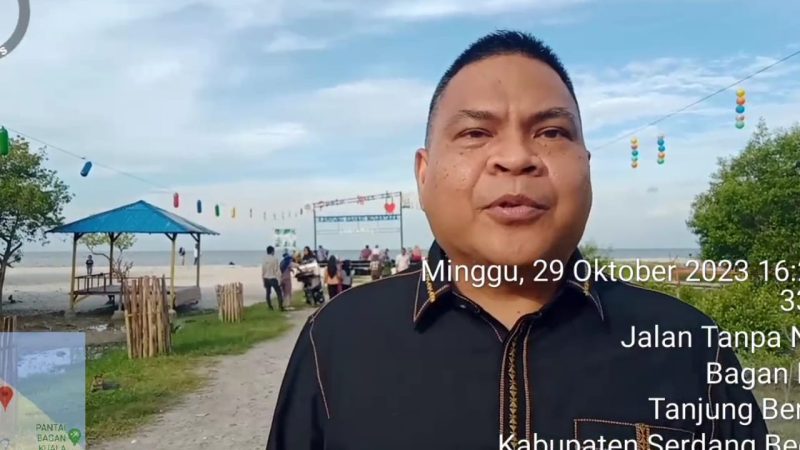 Hasrul Benny : Pantai Merdeka Desa Bagan Kuala Sergai Miliki Potensi Jadi Objek Wisata