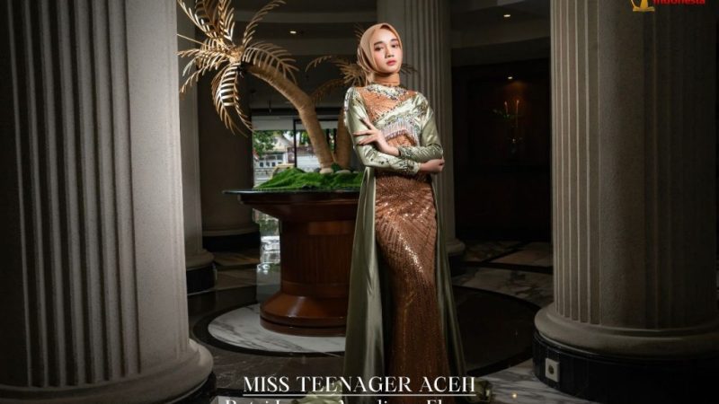 Wanita Cantik Asal Aceh Putri Laura Ameliaza Fhonna, Masuk Grand Final Miss Teeneger Indonesia 2023