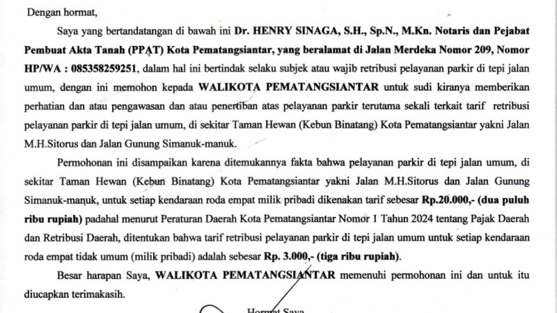 Tarif Parkir di Sekitar THPS Jauh di Atas Tarif Normal, Notaris Dr Henry Sinaga MKn Surati Wali Kota Pematangsiantar