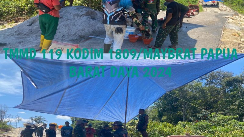 Wujud Kerja Nyata Anggota Satgas TMMD Kodim 1809/Maybrat, Masyarakat Kampung Rindu dan TNI Bahu-Membahu Mendukung Pekerjaan Jalan