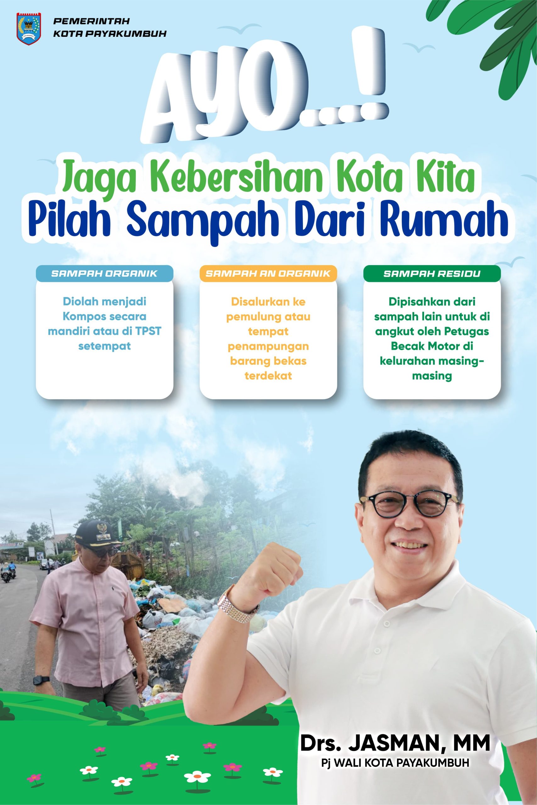 Terkait Masalah Sampah, Jasman: Kita Terus Berupaya Mencarikan Solusinya