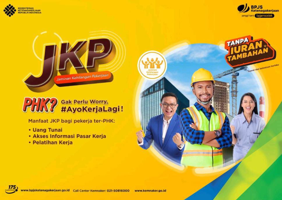 Mari Kenali Program Jaminan Kehilangan Pekerjaan BPJAMSOSTEK Bagi Peserta