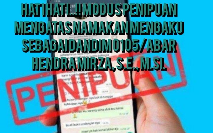 Hati – Hati !!! Penipuan Catut Nama Dandim 0105/Abar Lewat Whatsapp