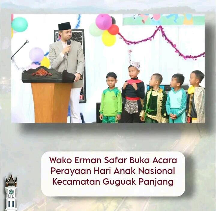 Wako Erman Safar Buka Acara Perayaan Hari Anak Nasional Kecamatan Guguak Panjang