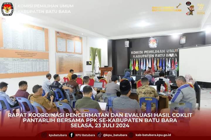 KPU Batu Bara Gelar Rakor Pencerahan dan Evaluasi Hasil Coklit Pantarlih Bersama PPK Se Kabupaten Batu Bara