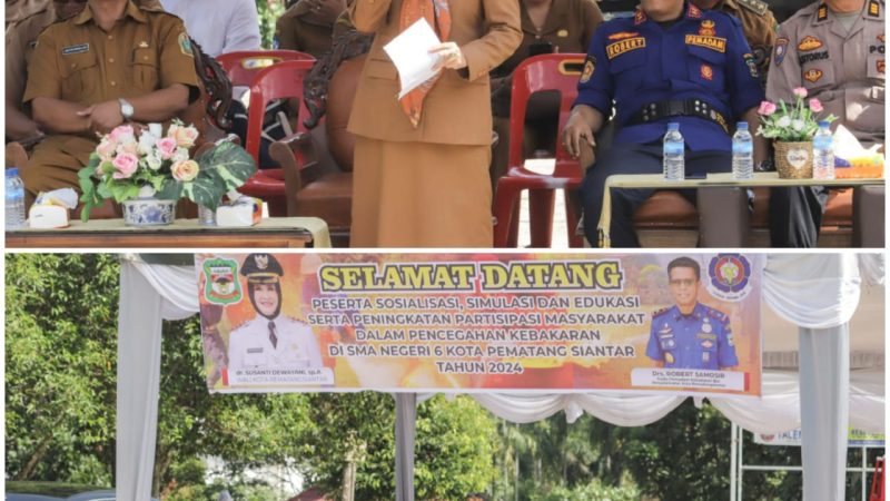 Wali Kota Hadiri Sosialisasi, Simulasi, dan Edukasi Pencegahan Kebakaran di SMAN 6 Pematangsiantar