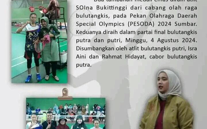 Luar Biasa, Dua Atlit Bulutangkis SOIna Bukittinggi Rebut Medali Emas
