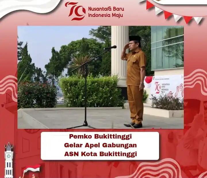 Pemko Bukittinggi Gelar Apel Gabungan ASN Kota Bukittinggi