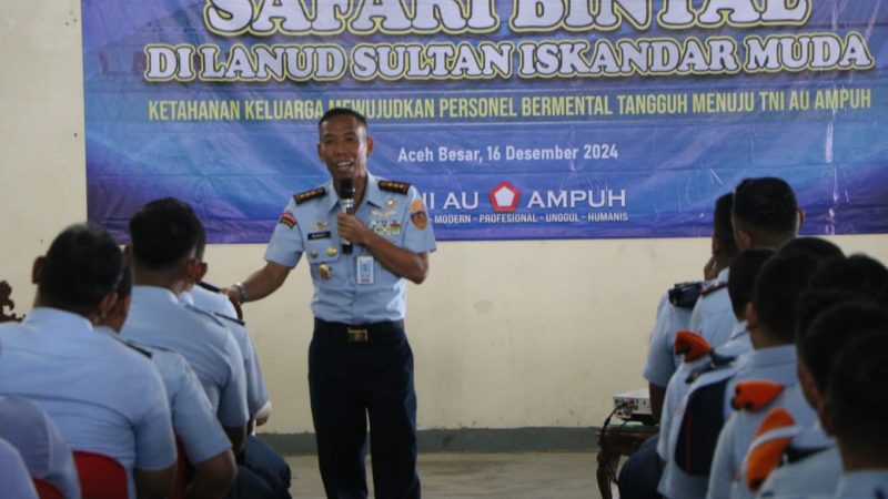 Safari Bintal Mabesau di Lanud Sultan Iskandar Muda: Membangun Ketahanan Keluarga Menuju TNI AU Ampuh