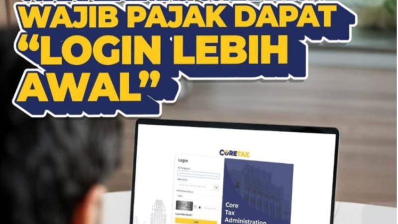 Mulai 24 Desember, WP Dapat Log In ke Coretax DJP