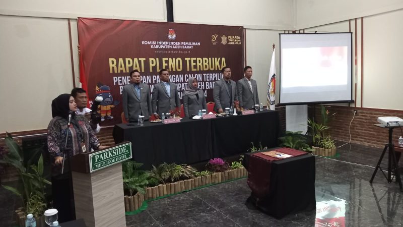 KIP Aceh Barat Tetapkan Paslon. Tarmizi Said. Sebagai Bupati Aceh Barat. Masa Bakti 2025-2030