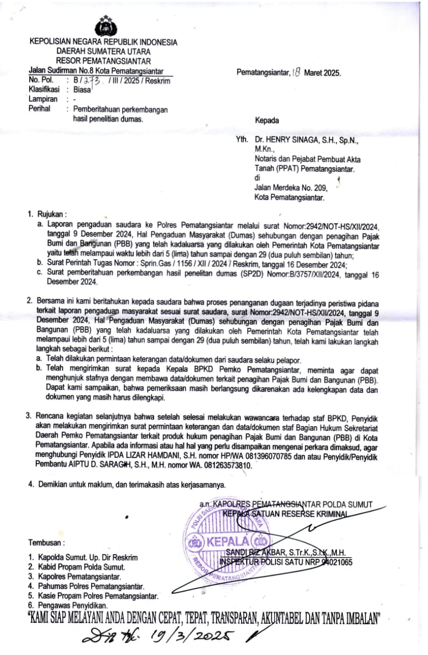 Dr. Henry Sinaga terima SP2HPD dari Polres Siantar terkait dumas kenaikan NJOP 1.000 persen dan penagihan PBB kedaluarsa