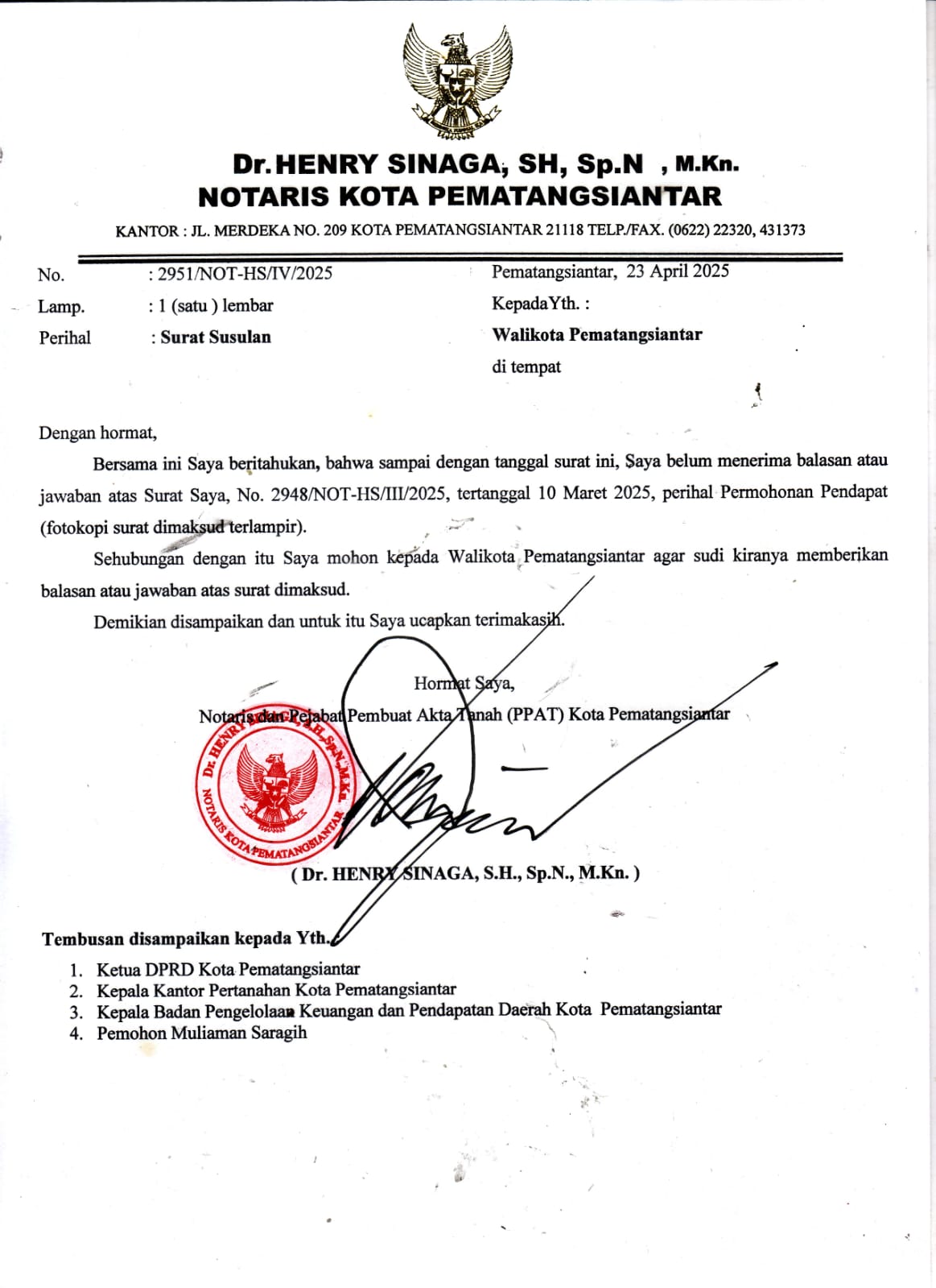 Sebulan Lebih Belum Mendapat Jawaban, Notaris Dr. Henry Sinaga Kirim Surat Susulan ke Wali Kota Pematangsiantar