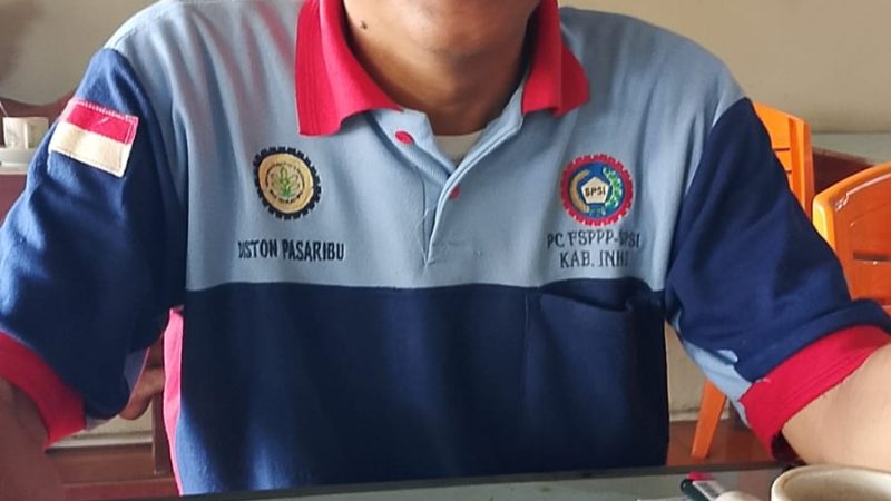 Perjuangkan Hak, PC F.SPPP SPSI Inhu Buka Peluang Karyawan Tiga Perusahaan Milik Dedi Handoko di Inhu