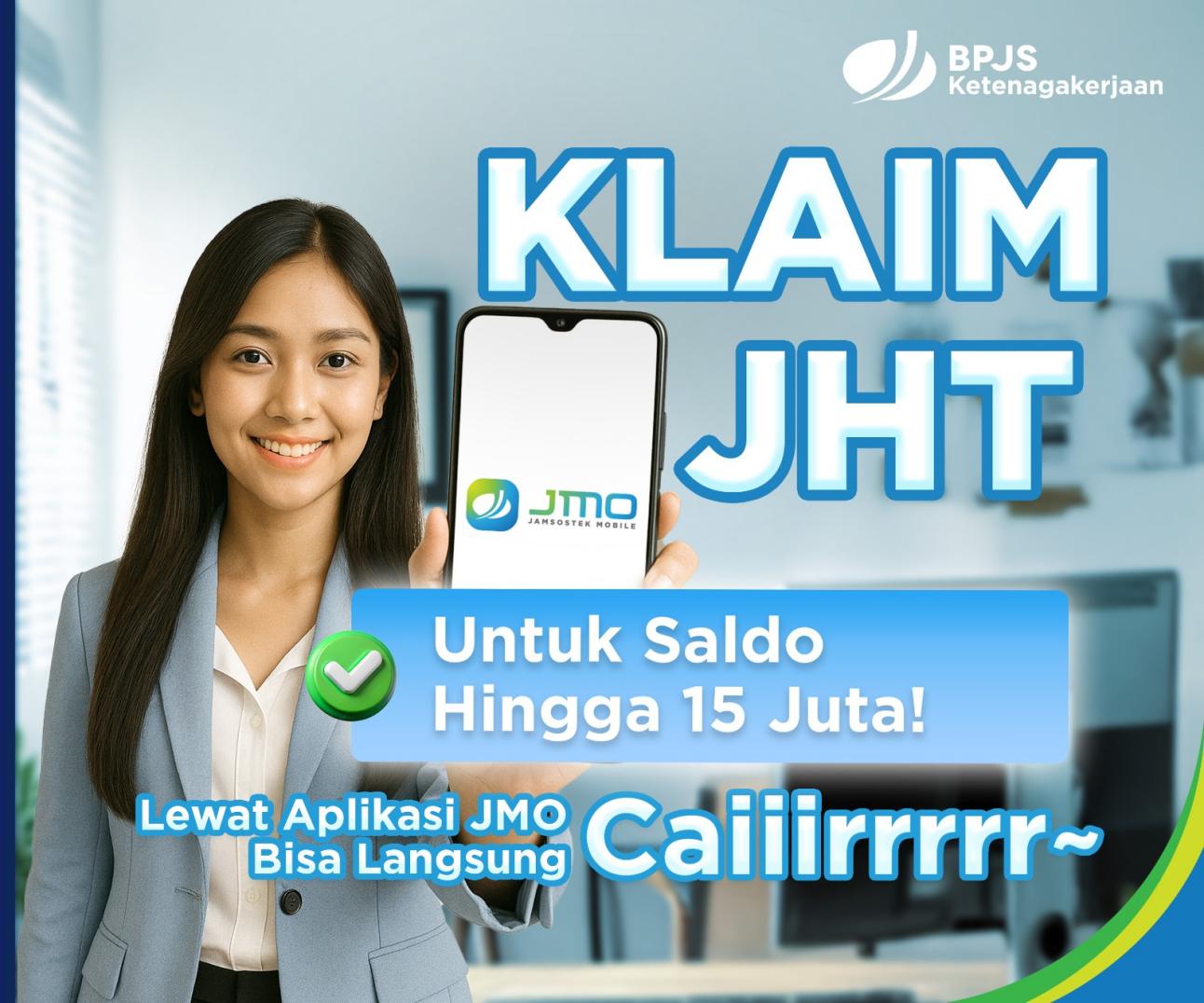 Gak Perlu Antre, Klaim JHT Rp15 Juta Kini Bisa di JMO!