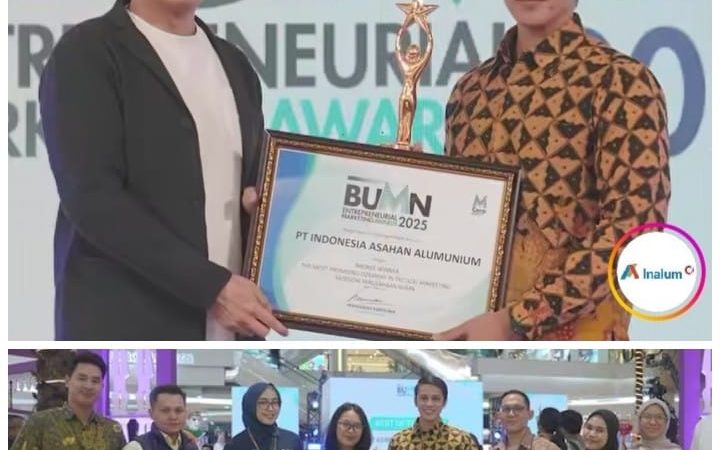 PT Inalum Raih 2 Penghargaan di Ajang Bergengsi BUMN Entrepreneurial Marketing Awards 2025