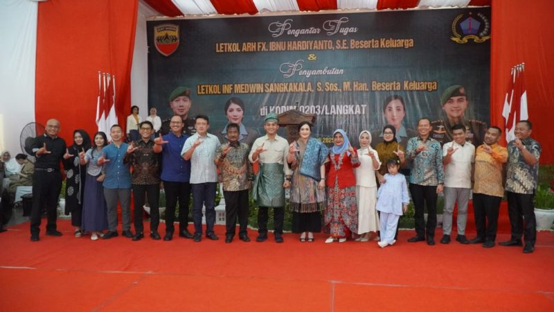 Pemkab Langkat Apresiasi Peran Dandim Lama dan Sambut Hangat Komandan Baru Kodim 0203/Langkat