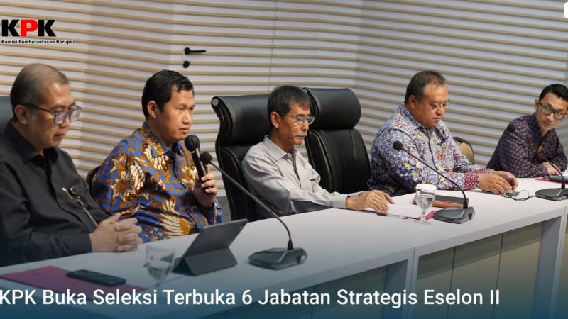 KPK Buka Seleksi Enam Jabatan Pimpinan Tinggi Pratama