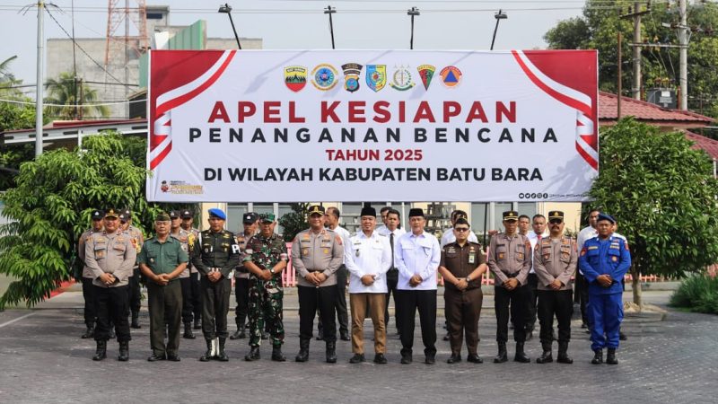 Apel Kesiapsiagaan Bencana Tahun 2025 di Batu Bara: Wakil Bupati Batu Bara Apresiasi Kesiapsiagaan