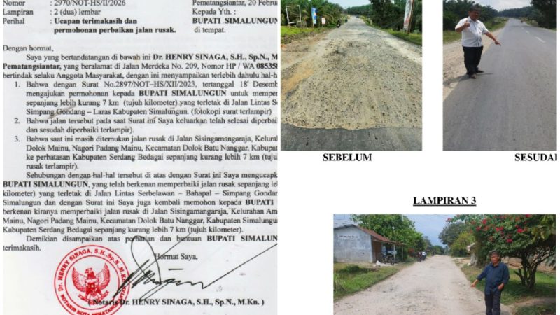 Jalan Sepanjang 7 KM Sukses Diperbaiki, Notaris Dr Henry Sinaga Sampaikan Ucapan Terima Kasih kepada Bupati Simalungun