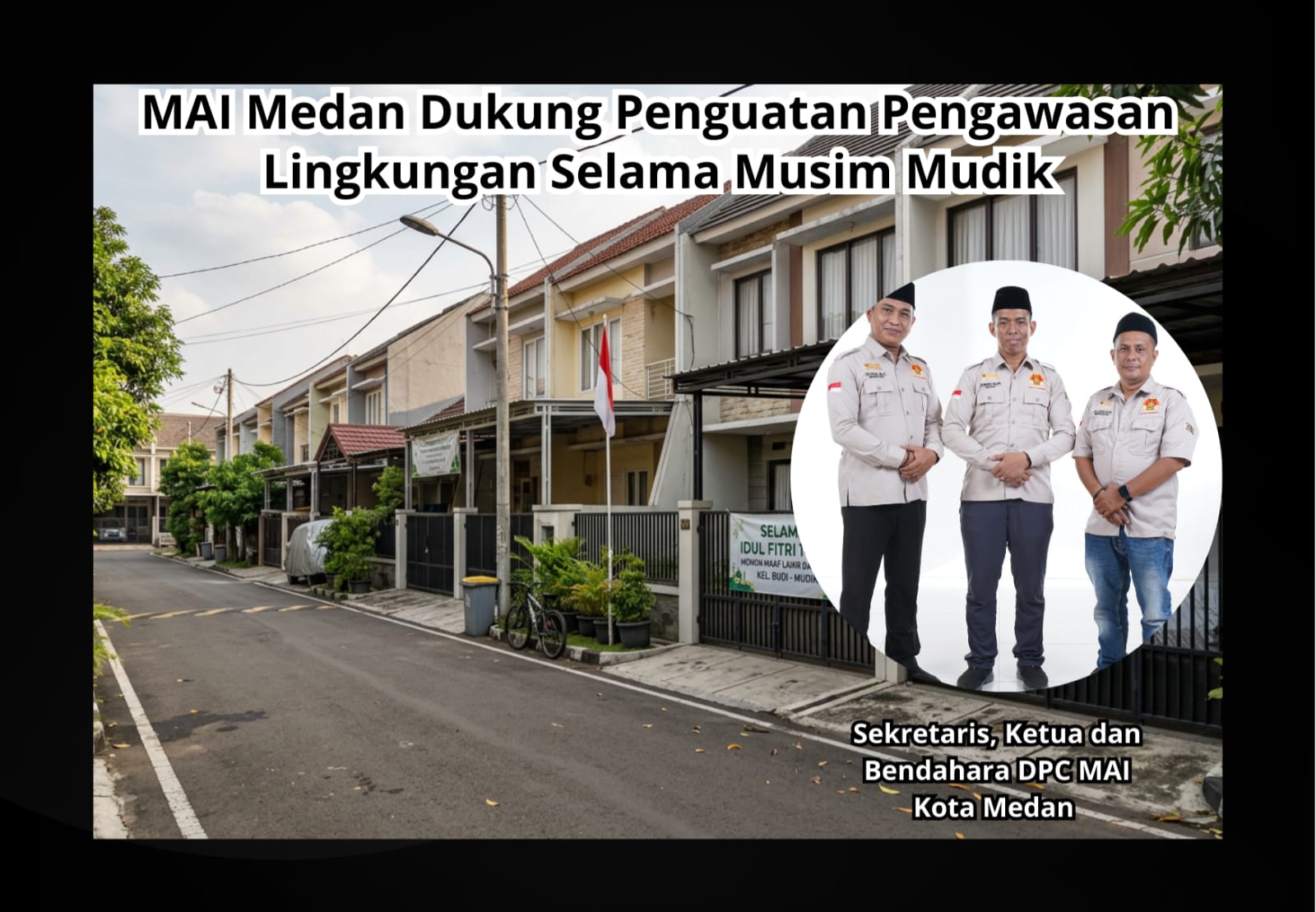 MAI Medan Dukung Penguatan Pengawasan Lingkungan Selama Musim Mudik