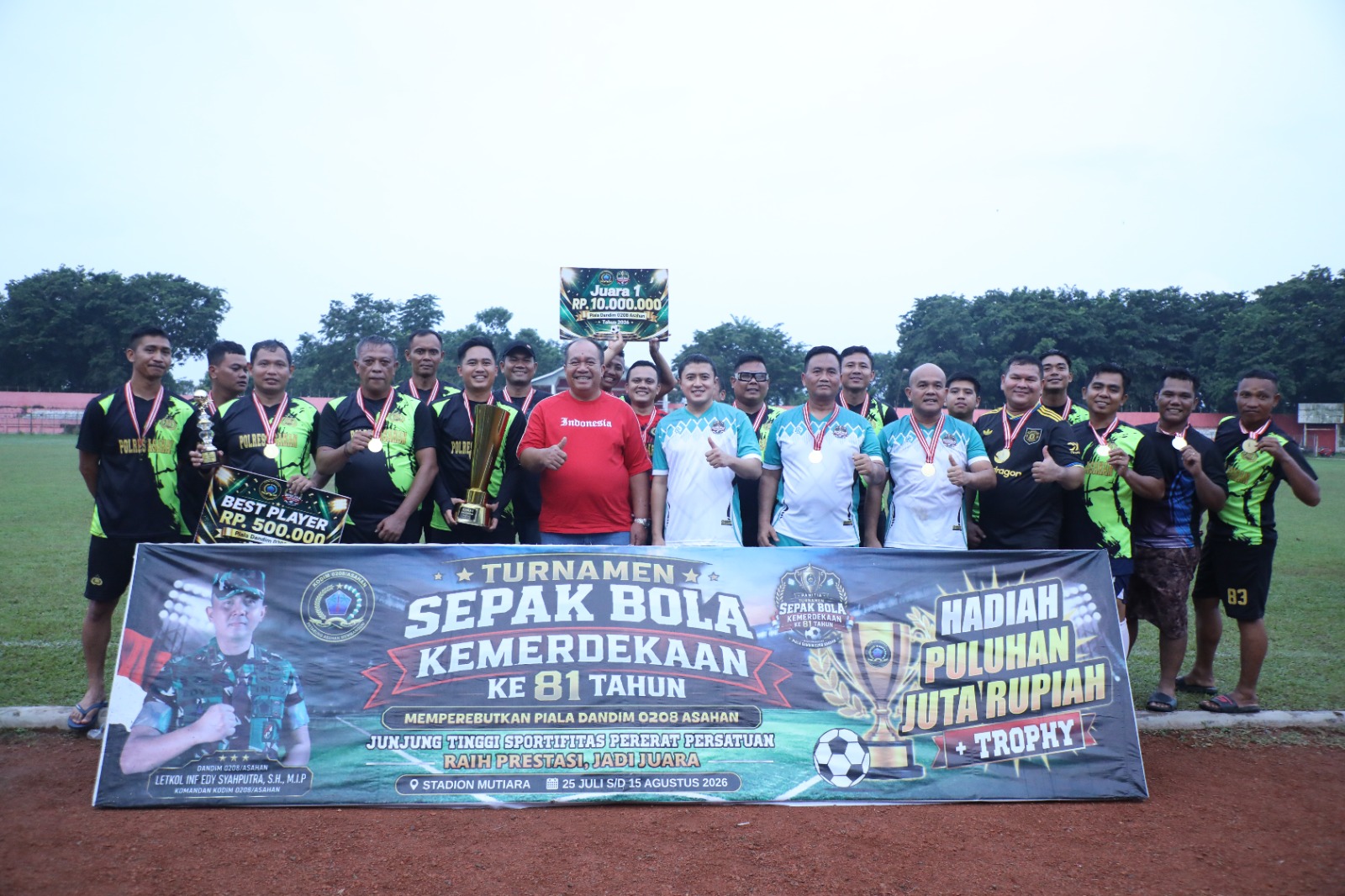 Penutupan Turnamen Sepak Bola HUT Kemerdekaan Ke-81 Piala Dandim Asahan