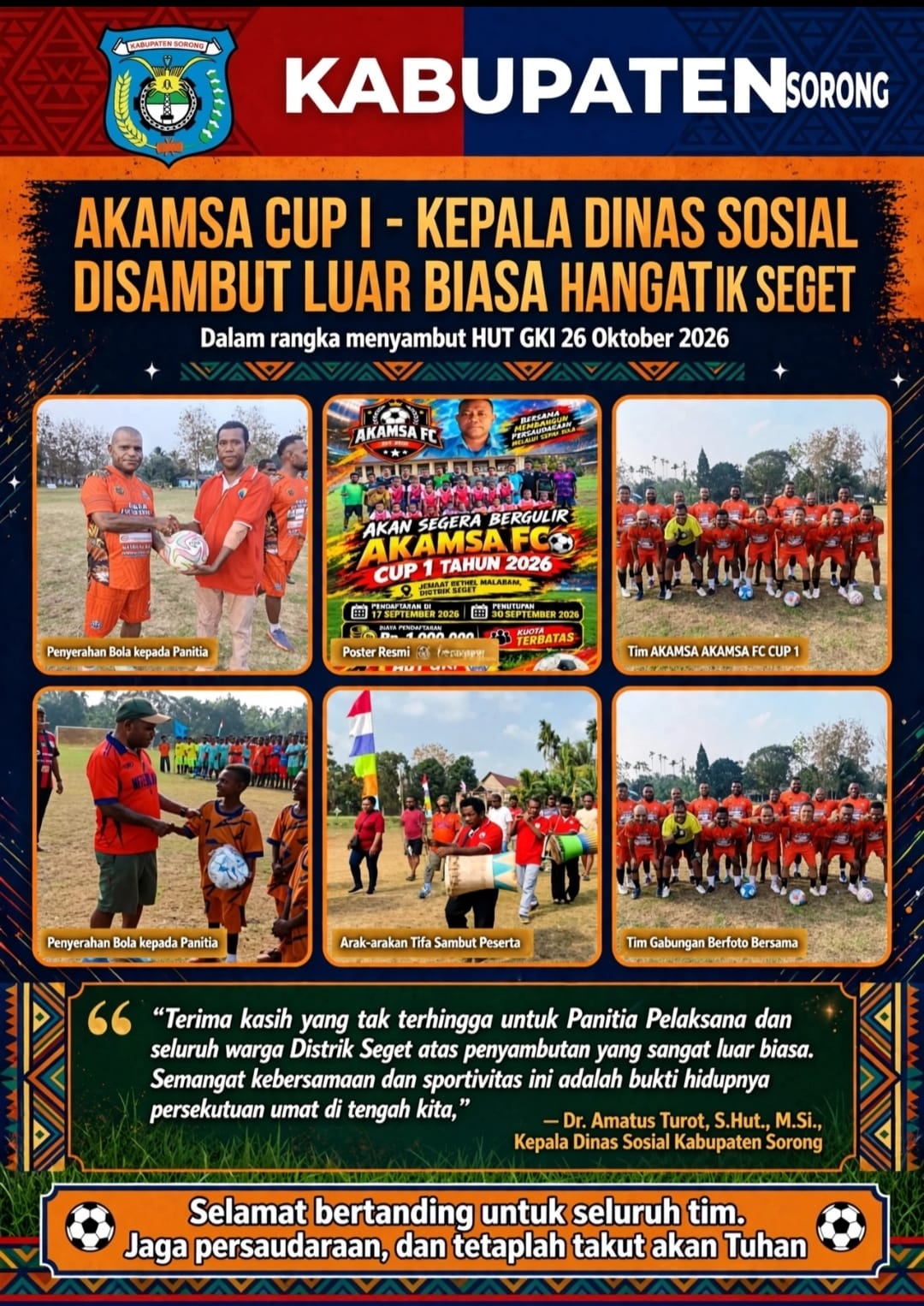 Hadiri AKAMSA CUP I, Kepala Dinas Sosial Disambut Luar Biasa Hangat di Distrik Seget
