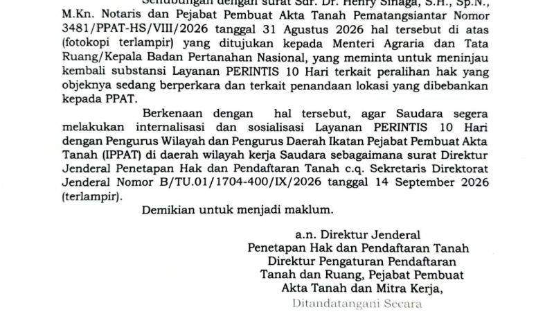 Kementerian Agraria dan Tata Ruang/BPN- RI, Respon Surat PPAT Dr. Henry Sinaga, S.H., Sp.N., M.Kn., Terkait Kepmen Perintis 10 Hari