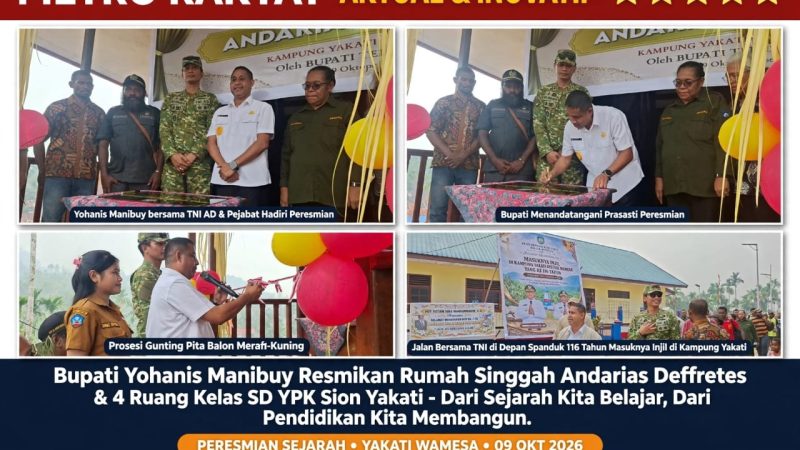 Cahaya dari Yakati: Saat Bupati Yohanis Manibuy Nyalakan Harapan Baru dengan Rumah Singgah Andarias Deffretes dan 4 Kelas Baru untuk Anak-Anak Yakati