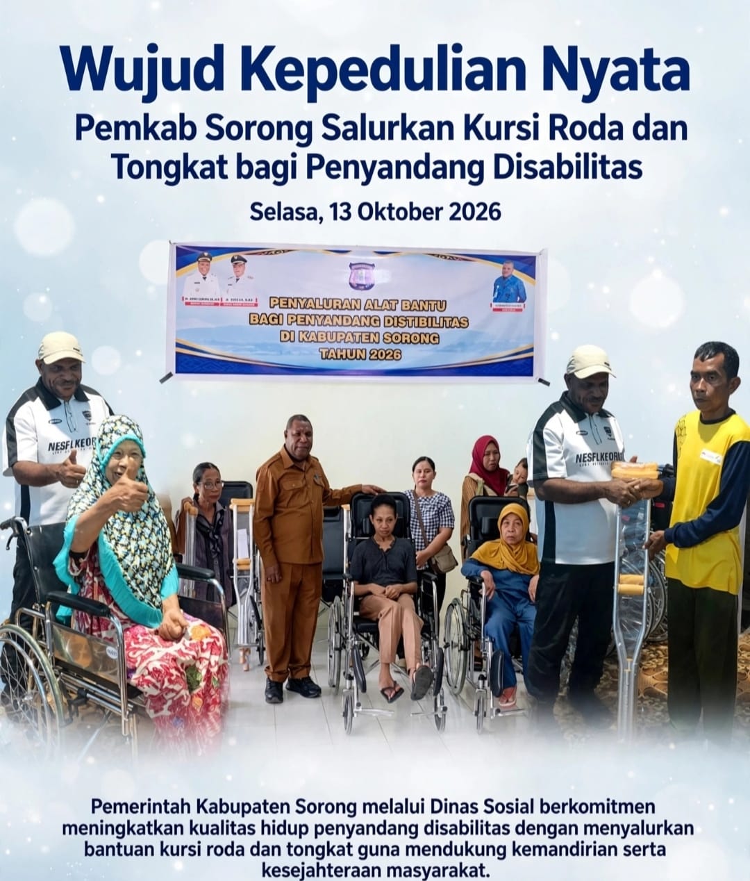 Wujud Kepedulian Nyata, Pemkab Sorong Salurkan Kursi Roda dan Tongkat bagi Penyandang Disabilitas